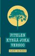 Pitelen kynää joka versoo (eBook,... - Bild 1