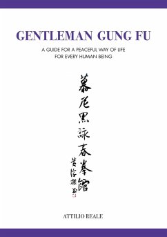 Gentleman Gung Fu (eBook, ePUB) - Reale, Attilio