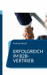 Erfolgreich im B2B-Vertrieb (eBook,... - Bild 1