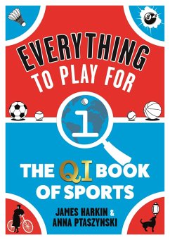 Everything to Play For (eBook, ePUB) - Harkin, James; Ptaszynski, Anna