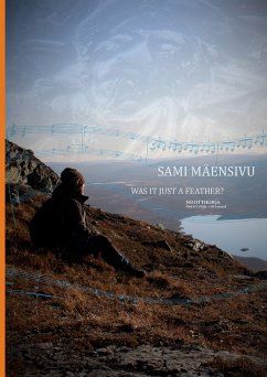 Was it just a Feather? (eBook, ePUB) - MAENSIVU, SAMI