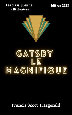 Gatsby le Magnifique (eBook, ePUB)