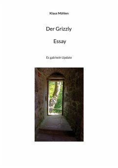 Der Grizzly - Essay (eBook, ePUB)