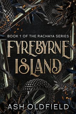 Cover Fyrebyrne Island (The Rachaya Series, #1) (eBook, ePUB)