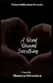 A Bond Beyond Everything (1) (eBook, ePUB)