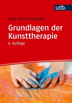 Grundlagen der Kunsttherapie (eBook, ePUB) - Menzen, Karl-Heinz