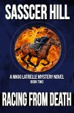 Racing From Death (Nikki Latrelle Racing Mysteries, #2) (eBook, ePUB)