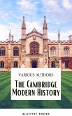 The Cambridge Modern History Collection: A Comprehensive Journey through Renaissance to the Age of Louis XIV (eBook, ePUB)