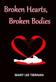 Broken Hearts, Broken Bodies (Mahoney and Me Mystery Series, #5) (eBook, ePUB)