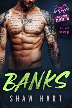 Banks (Eye Candy Ink: Second Generation, #6) (eBook, ePUB) - Hart, Shaw