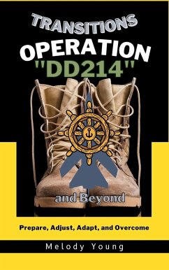 Cover Transitions Operation DD214 and Beyond (eBook, ePUB)