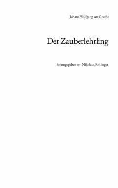 Der Zauberlehrling (eBook, ePUB) - Goethe, Johann Wolfgang von