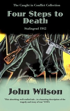 Cover Four Steps to Death: Stalingrad 1942 (The Caught in Conflict Collection, #8) (eBook, ePUB)