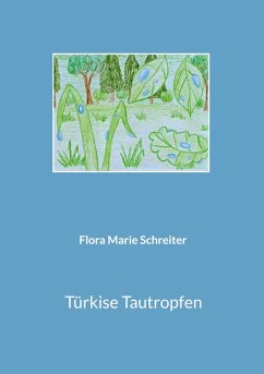 Türkise Tautropfen (eBook, ePUB)