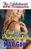 First Time Photographed: MFM Threesome (eBook, ePUB)