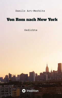 Von Rom nach New York - Art-Merbitz, Danilo