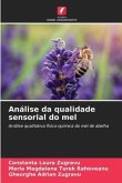 Análise da qualidade sensorial do mel