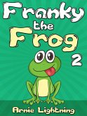 Franky the Frog 2 (Early Bird Reader) (eBook, ePUB)