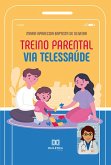 Treino Parental via Telessaúde (eBook, ePUB)