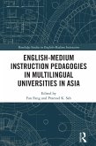 English-Medium Instruction Pedagogies in Multilingual Universities in Asia (eBook, ePUB)