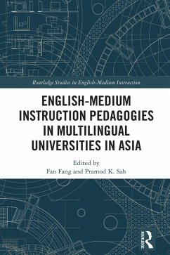 English-Medium Instruction Pedagogies in Multilingual Universities in Asia (eBook, ePUB)