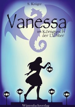 Vanessa im Königreich der Lichter - Krüger, Sofie