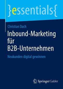 Inbound-Marketing für B2B-Unternehmen - Dach, Christian