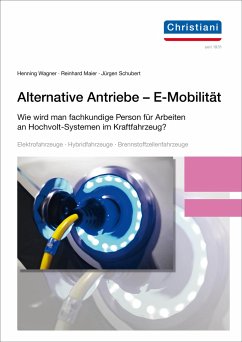 Alternative Antriebe - E-Mobilität - Maier, Reinhard;Schubert, Jürgen;Wagner, Henning
