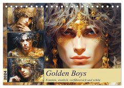 Golden Boys. Feminin, sinnlich, verführersich und schön (Tischkalender 2024 DIN A5 quer), CALVENDO Monatskalender - Hurley, Rose
