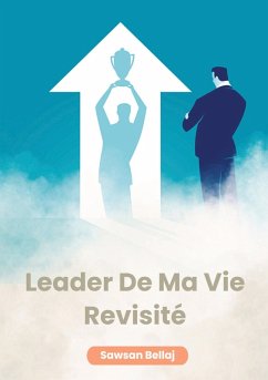 Cover Leader De Ma Vie Revisité