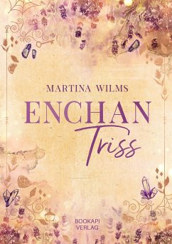 EnchanTriss - Wilms, Martina