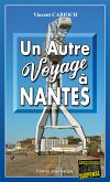 Un autre voyage à Nantes (eBook, ePUB)