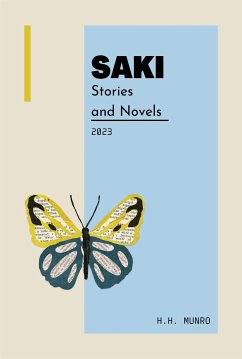 Stories and Novels (eBook, ePUB) - Munro (SAKI), H.H.