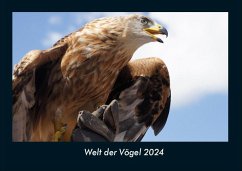 Welt der Vögel 2024 Fotokalender DIN A4 - Tobias Becker