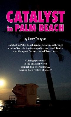 Catalyst in Palm Beach - Tennyson, Casey