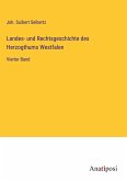 Landes- und Rechtsgeschichte des Herzogthums Westfalen