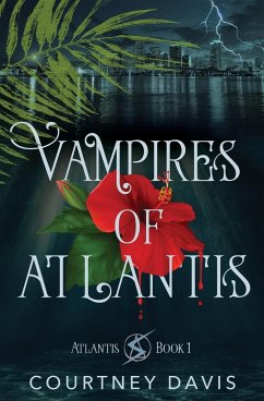 Vampires of Atlantis - Davis, Courtney