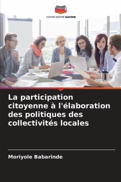 La participation citoyenne à l'élaboration des politiques des collectivités locales - Babarinde, Moriyole