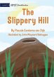 The Slippery Hill - Bild 1