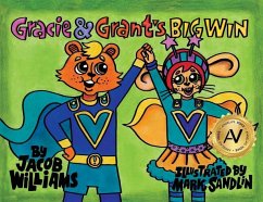 Gracie & Grant's Big Win - Wiliams, Jacob