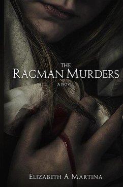 The Ragman Murders - Martina, Elizabeth a.