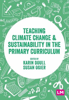 Teaching Climate Change and Sustainability in the Primary Curriculum