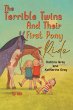 The Terrible Twins And Their First Pony... - Bild 1