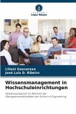 Wissensmanagement in Hochschuleinrichtungen