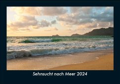 Sehnsucht nach Meer 2024 Fotokalender DIN A5 - Tobias Becker