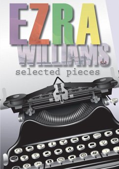 Selected Pieces - Williams, Ezra