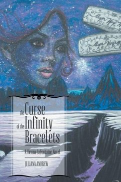 The Curse of the Infinity Bracelets - Andrew, Juliana