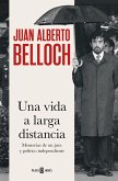 Una vida a larga distancia Una vida a larga distancia