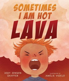 Sometimes I Am Hot Lava - Jensen Shaffer, Jody