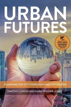 Urban Futures - Dixon, Timothy J; Tewdwr-Jones, Mark